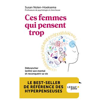 Ces femmes qui pensent trop