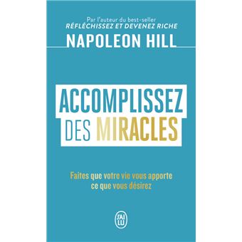 Accomplissez des miracles